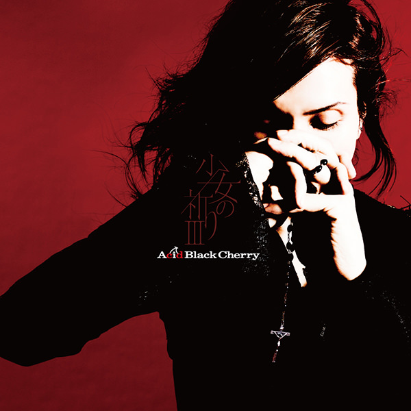 Acid Black Cherry｜10th Anniversary Special web site